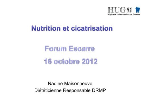 Nutrition et cicatrisation - HUG