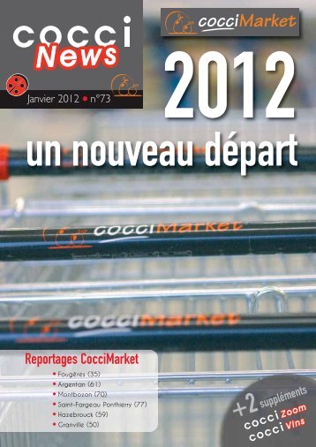 Reportages CocciMarket - SEGUREL - Votre centrale d'achats ...