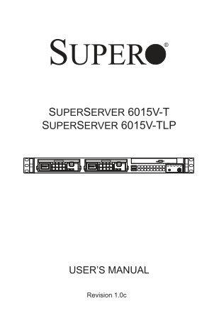 SUPERSERVER 6015V-T SUPERSERVER 6015V-TLP - Supermicro