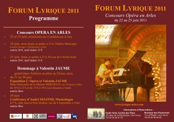 FORUM LYRIQUE 2011 Concours OpÃ©ra en Arles - Foxoo