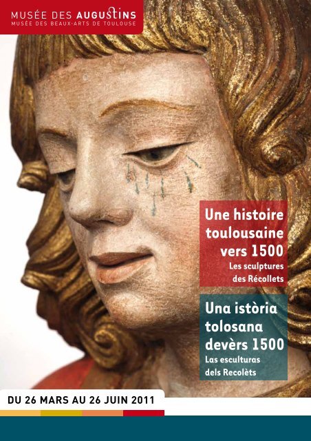 Une histoire toulousaine vers 1500 Una istÃ²ria ... - Expositions