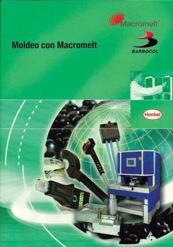 Catálogo Moldagem Com Poliamidas Macromelt - Barbocol