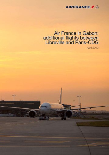 Air France in Gabon: additional flights between Libreville and Paris ...