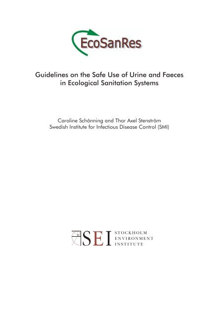 Guidelines on the Safe Use of Urine and Faeces in ... - EcoSanRes