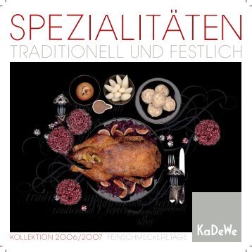 TRADITIONELL UND FESTLICH - KaDeWe