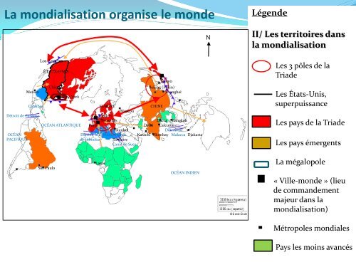 La mondialisation organise le monde