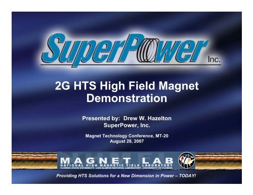 2G HTS High Field Magnet Demonstration - SuperPower Inc.