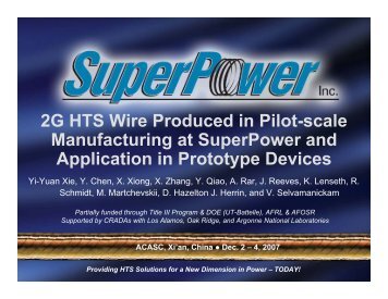 2G HTS Wire Produced in Pilot-scale ... - SuperPower Inc.