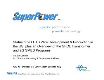 Status of 2G HTS Wire Development & Production in ... - SuperPower