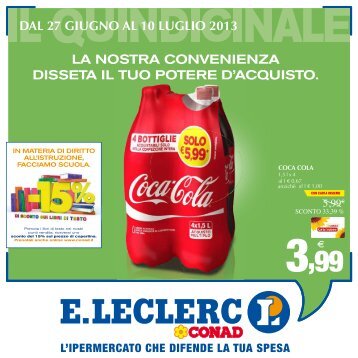 la nostra convenienza disseta il tuo potere d'acquisto. dal ... - Conad