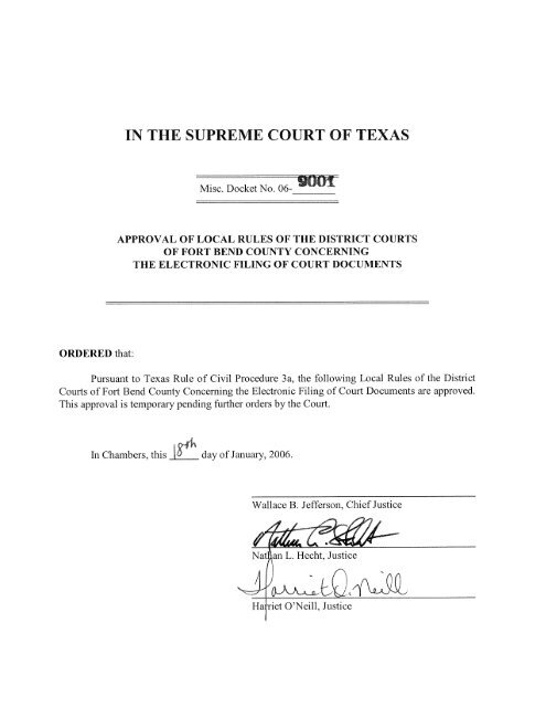 Approval of Local Rules Efiling Fort Bend County District Courts