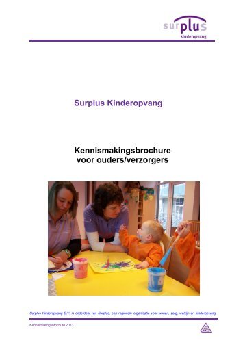 Kennismakingsbrochure 2013 - Surplus Kinderopvang