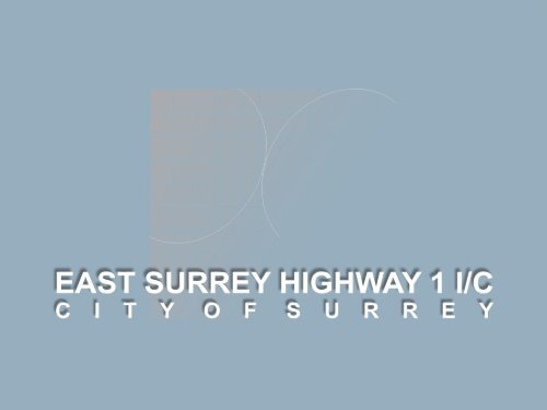 East Surrey Highway 1 I/C - City of Surrey