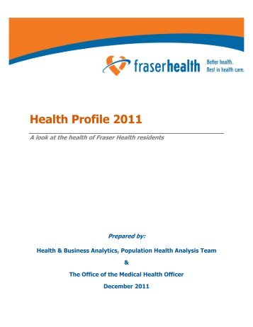 Health Profile 2011 - Fraser Health