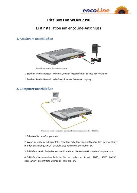 Fritz Box Fon Wlan 7390 Bedienungsanleitung Fritz!Box Fon WLAN 7390 Erstinstallation am encoLine-Anschluss