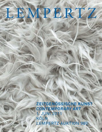 zeitgenössische kunst contemporary art 1. juni 2011 köln lempertz ...