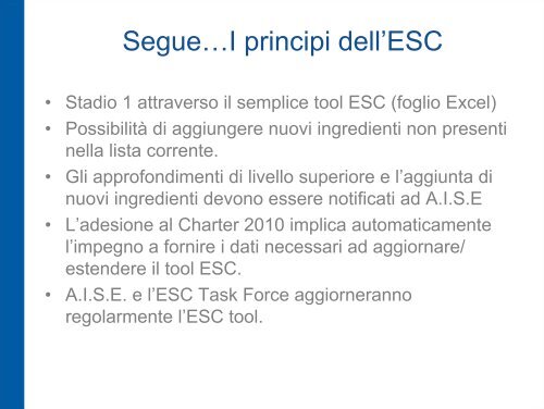 Il Charter A.I.S.E per una pulizia sostenibile Le modifiche 2010