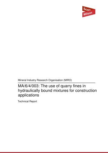 MA/6/4/003: The use of quarry fines in hydraulically bound mixtures ...