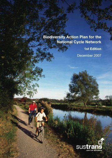 Biodiversity Action Plan for the National Cycle Network ... - Sustrans