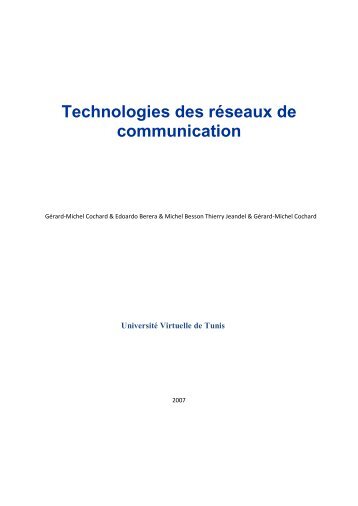 Technologies des rÃ©seaux de communication - UVT e-doc ...