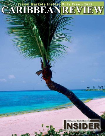 2013 Travel Markets Insider Caribbean Review