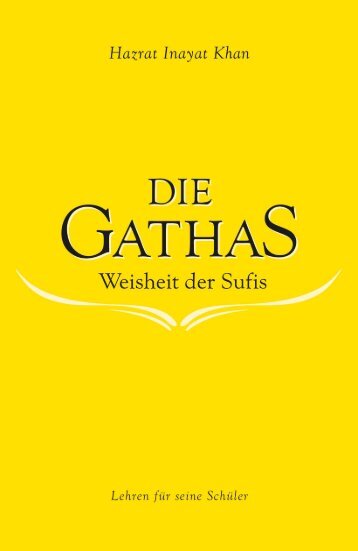 Die Gathas - Weisheit der Sufis von Hazrat Inayat Khan (Leseprobe)