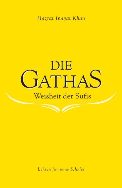 Die Gathas - Weisheit der Sufis von Hazrat Inayat Khan (Leseprobe)