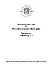 Abteilungsberichte zur Delegiertenversammlung 2007 Sportverein ...