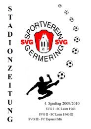 4. Spieltag: SVG - SC Laim - SV Germering