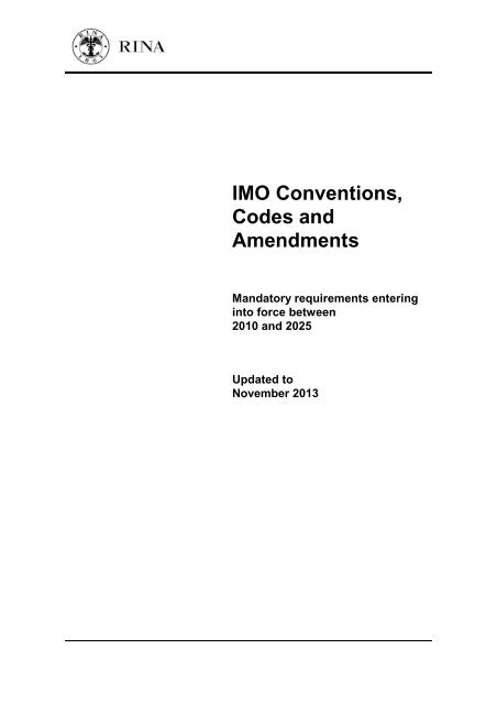 RINA SERVICES IMO Conventions, Codes and Amendments