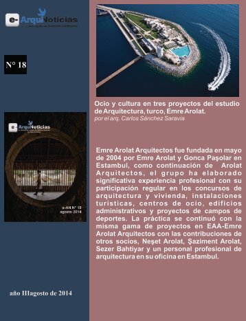 e-AN N° 18 nota N° 3  Ocio y cultura en tres proyectos del estudio de Arquitectura, turco, Emre Arolat. por el arq. Carlos Sánchez Saravia