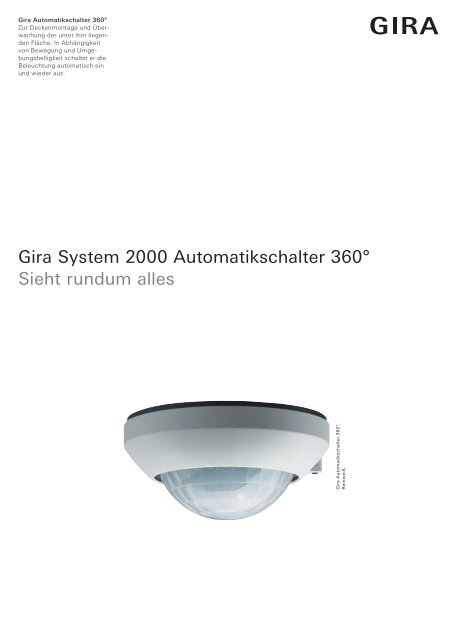 Gira System 2000 Automatikschalter 360Â° Sieht rundum alles