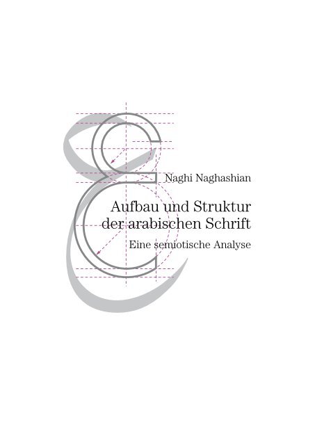 Aufbau und Struktur der arabischen Schrift - Linotype