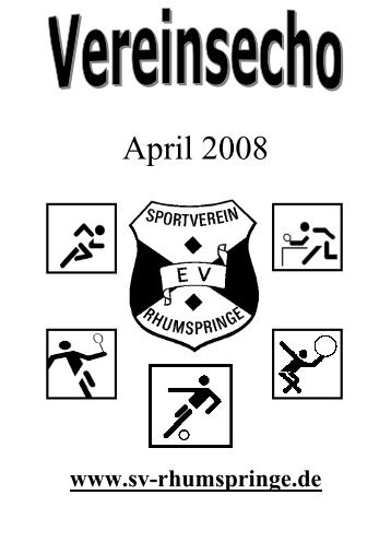 April 2008 - Sportverein Rhumspringe e.V. von 1907