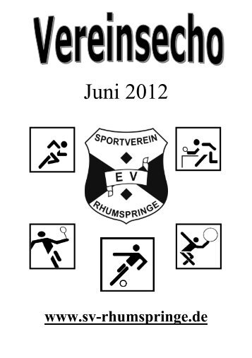 Juni 2012 - Sportverein Rhumspringe e.V. von 1907