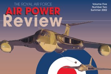 Volume 5 No 2 - Royal Air Force Centre for Air Power Studies