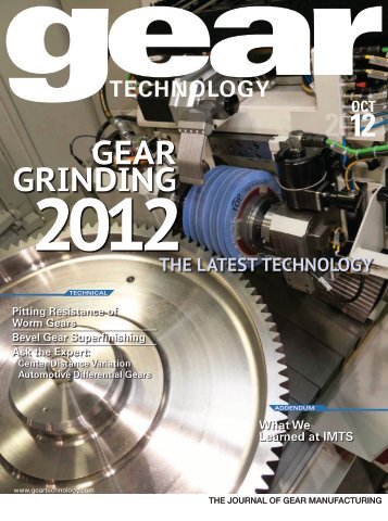 Download the October 2012 Issue in PDF format - Gear Technology ...