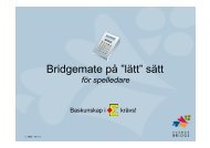 Bridgemate pÃ¥ âlÃ¤ttâ sÃ¤tt - FÃ¶rbundet Svensk Bridge