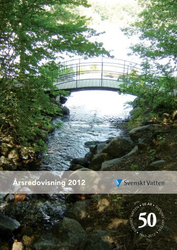 Ãrsredovisning 2012 - Svenskt Vatten