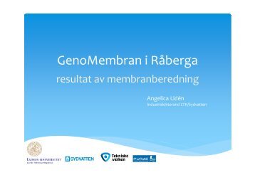 GenoMembran i RÃ¥berga â resultat av ... - Svenskt Vatten