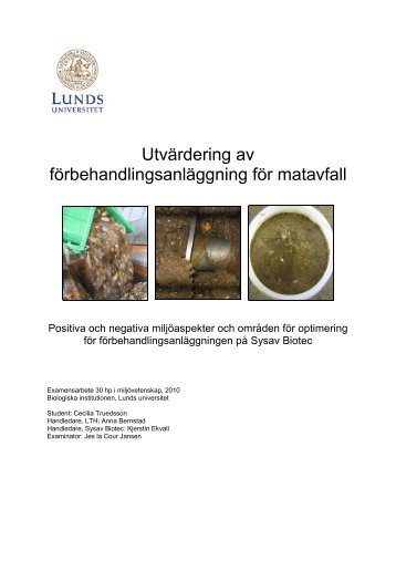 UtvÃ¤rdering av fÃ¶rbehandlingsanlÃ¤ggning fÃ¶r matavfall