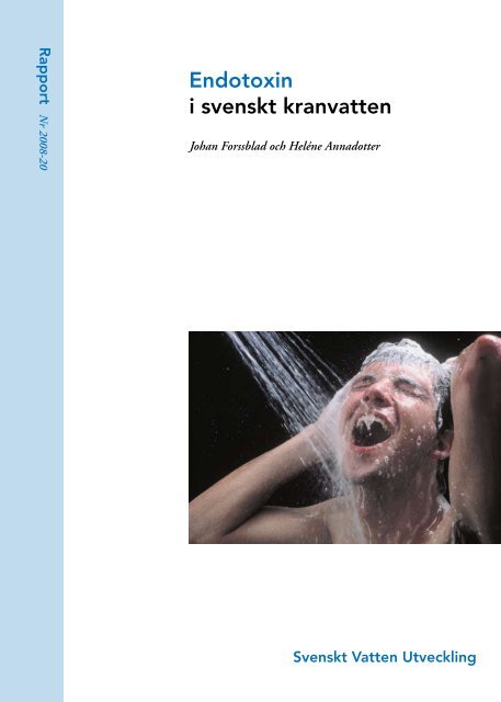 Endotoxin i svenskt kranvatten - Svenskt Vatten
