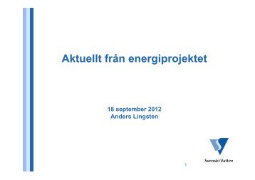 Lingsten: Om Energiprojektet - Svenskt Vatten