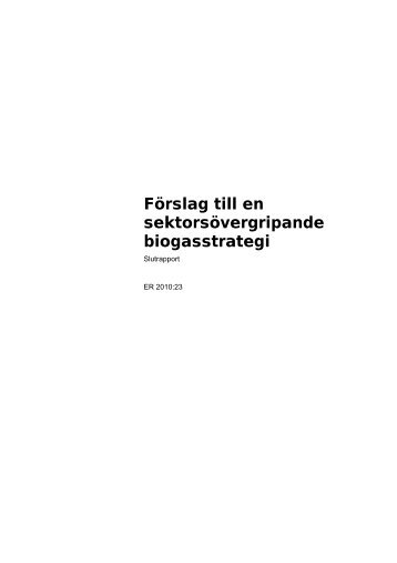 FÃ¶rslag till en sektorsÃ¶vergripande biogasstrategi - Svenskt Vatten