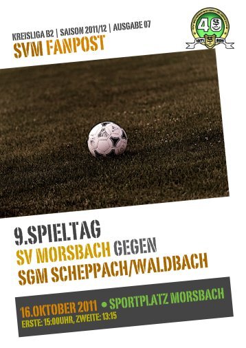 Fanpost 2012/07 SVM - SGM Scheppach/Waldbach - SV Morsbach ...