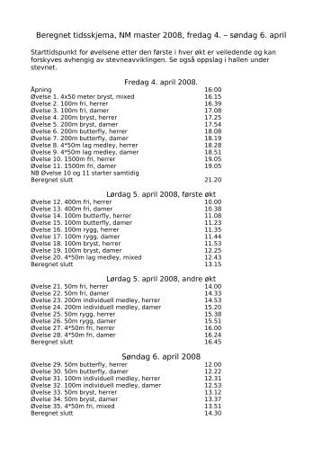 Beregnet tidsskjema, NM master 2008, fredag 4. â sÃ¸ndag 6. april ...