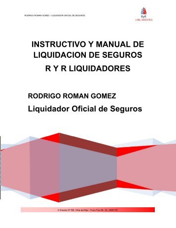 INSTRUCTIVO Y MANUAL DE LIQUIDACION DE SEGUROS R Y R ...