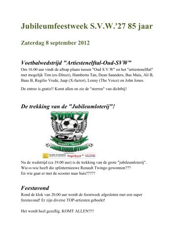 Jubileumfeestweek SVW'27 85 jaar Zaterdag 8 september 2012 ...