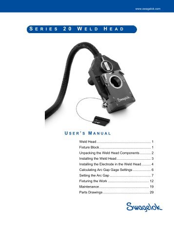 Series 20 Weld Head User's Manual (MS-13-205;rev_3 ... - Swagelok