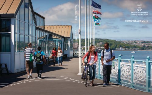 Postgraduate Prospectus 2013 - Swansea University